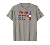 Ho 70 anni e invecchiare come un buon vino 70° compleanno Maglietta