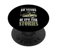 Ho 80 anni di epiche storie di pesce Pesca compleanno a tema PopSockets PopGrip Adesivo