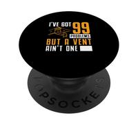 Ho 99 Problemi ma uno sfiato non è uno un tecnico HVAC PopSockets PopGrip Adesivo