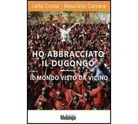 Ho abbracciato il dugongo. Il mondo visto da vicino