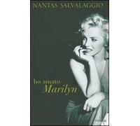 Ho amato Marilyn