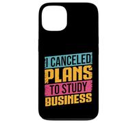 Ho annullato i piani per studiare Business Major Hustle Focus Grind Custodia per iPhone 13