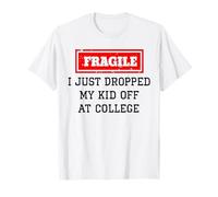 Ho Appena Lasciato Il Mio Bambino al College Divertente Mamma Insegnante Maglietta