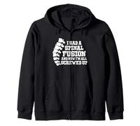 Ho Avuto Una Fusione spinale Tutta rovinata sopravvissuta alla chirurgia della Colonna vertebrale Felpa con Cappuccio