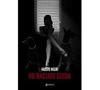 Ho baciato Giuda