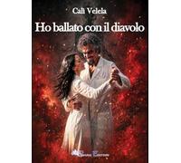 Ho ballato con il diavolo