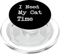 Ho bisogno del mio gatto tempo Amante dei gatti Citazioni divertenti PopSockets PopGrip per MagSafe