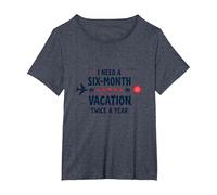 Ho Bisogno di Una Vacanza di Sei Mesi Due Volte all'anno Citazione di Viaggio Divertente Maglietta, Donna Plus-Size, Pervinca, 5X