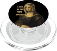 Ho bisogno di vedere il tuo manager - Divertente Karen MonaLisa Meme PopSockets PopGrip per MagSafe