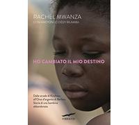 Ho cambiato il mio destino