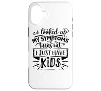 Ho cercato i miei sintomi Ho figli Madre Padre Mamma Papà Custodia per iPhone 16 Plus