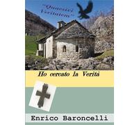 Ho cercato la Verità