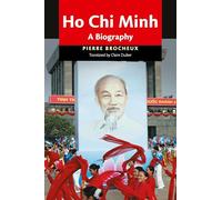 Ho Chi Minh: A Biography by Brocheux, Pierre