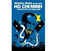 Ho Chi Minh Down with Colonialism (Tascabile) Revolutions