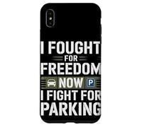 Ho combattuto per la libertà ora combatto per il parcheggio Veterans Day Custodia per iPhone XS Max
