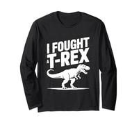 Ho combattuto Un Amante Divertente dei Dinosauri T-Rex Maglia a Manica
