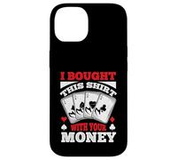 Ho comprato questo divertente gioco d'azzardo di poker giocando per uomini donne Custodia per iPhone 14