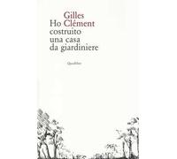 Ho costruito una casa da giardiniere
