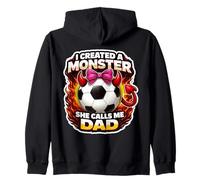 Ho Creato Un Mostro Che Mi Chiama papà Soccer Daughter Footbal Felpa con Cappuccio
