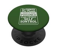 Ho cucinato per persone che avrei dovuto avvelenare PopSockets PopGrip Adesivo