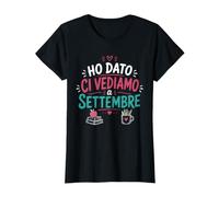 Ho Dato Ci Vediamo a Settembre Maglietta