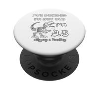 Ho deciso che non sono vecchio 25 Plus Spedizione e movimentazione PopSockets PopGrip Adesivo