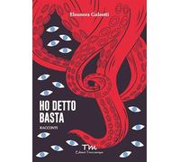 Ho detto basta