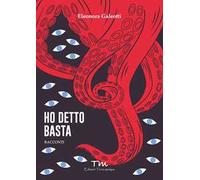 Ho detto basta