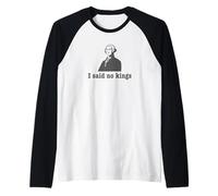 Ho Detto No Kings Maglia con Maniche Raglan