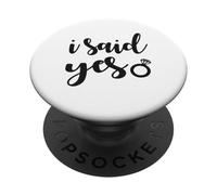 Ho detto Sì Fidanzamento abbinato Appena sposato Bachelorette PopSockets PopGrip Adesivo