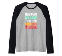 Ho dovuto Lasciare Il Mio Gioco per Essere Qui, Sei Il Maglia con Maniche Raglan