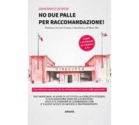 Ho due palle per raccomandazione!