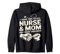 Ho Due Titoli Infermiera E Mamma E Io Rock Li Entrambi Felpa con Cappuccio