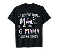 Ho due titoli Mamma E G Mamma e Io Rock Li Entrambi G Mama Maglietta