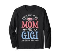 Ho due titoli Mamma e Gigi - Festa della mamma floreale Maglia a Manica