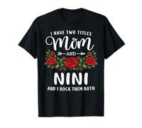 Ho Due Titoli Mamma E Nini Mothers Day Floral Maglietta