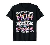 Ho Due Titoli Mamma E Nonna E Io Rock Li Entrambi Maglietta