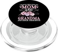 Ho Due Titoli Mamma E Nonna I Rock Li Entrambi Nonna PopSockets PopGrip per MagSafe