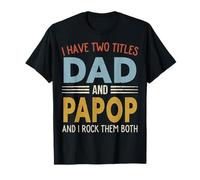 Ho Due titoli papà e Papop Retro Festa del papà Maglietta