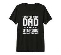 Ho Due Titoli papà E Passo papà E I Rock Li Entrambi Maglietta Premium