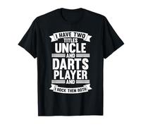 Ho Due titoli Uncle e Darts Player Maglietta