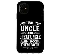 Ho due titoli Zio e Grande Zio e li Rock Entrambi Custodia per iPhone 11