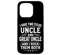 Ho due titoli Zio e Grande Zio e li Rock Entrambi Custodia per iPhone 15 Pro