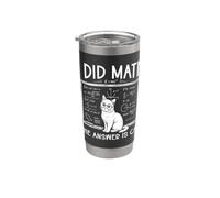 Ho fatto la matematica La risposta è Cat Mathematics Math Geometry Bicchiere termico in acciaio inox doppia parete