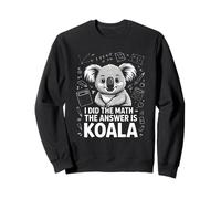 Ho Fatto la Matematica La Risposta è Koala Math Humor Felpa