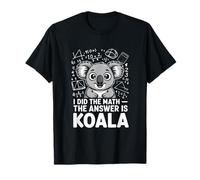 Ho Fatto la Matematica La Risposta è Koala Math Humor Maglietta