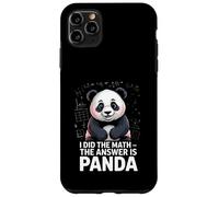 Ho fatto la matematica La risposta è Panda Humor Custodia per iPhone 11 Pro Max