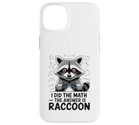 Ho fatto la matematica La risposta è Raccoon divertente Custodia per iPhone 14 Plus