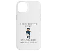 Ho fatto quello che Napoleone non poteva fare Custodia per iPhone 14 Plus