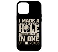 Ho fatto un bogey su ogni buco lanciato putter Custodia per iPhone 12 Pro Max
